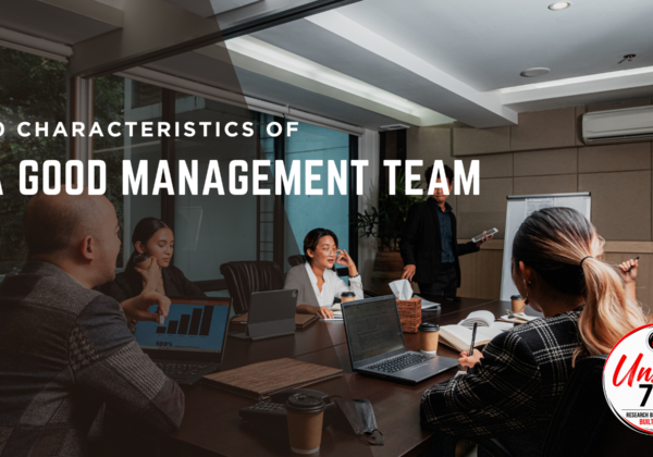 10 characteristics of a good management team, including leadership, communication, teamwork, strategic thinking and decision-making.