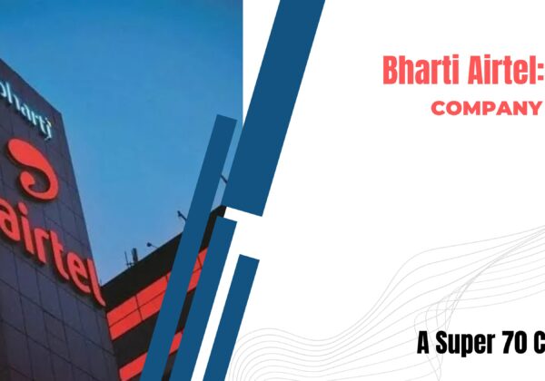 Bharti Airtel Ltd company profile covering telecommunications, mobile services, 5G, broadband, enterprise solutions and future growth opportunities.
