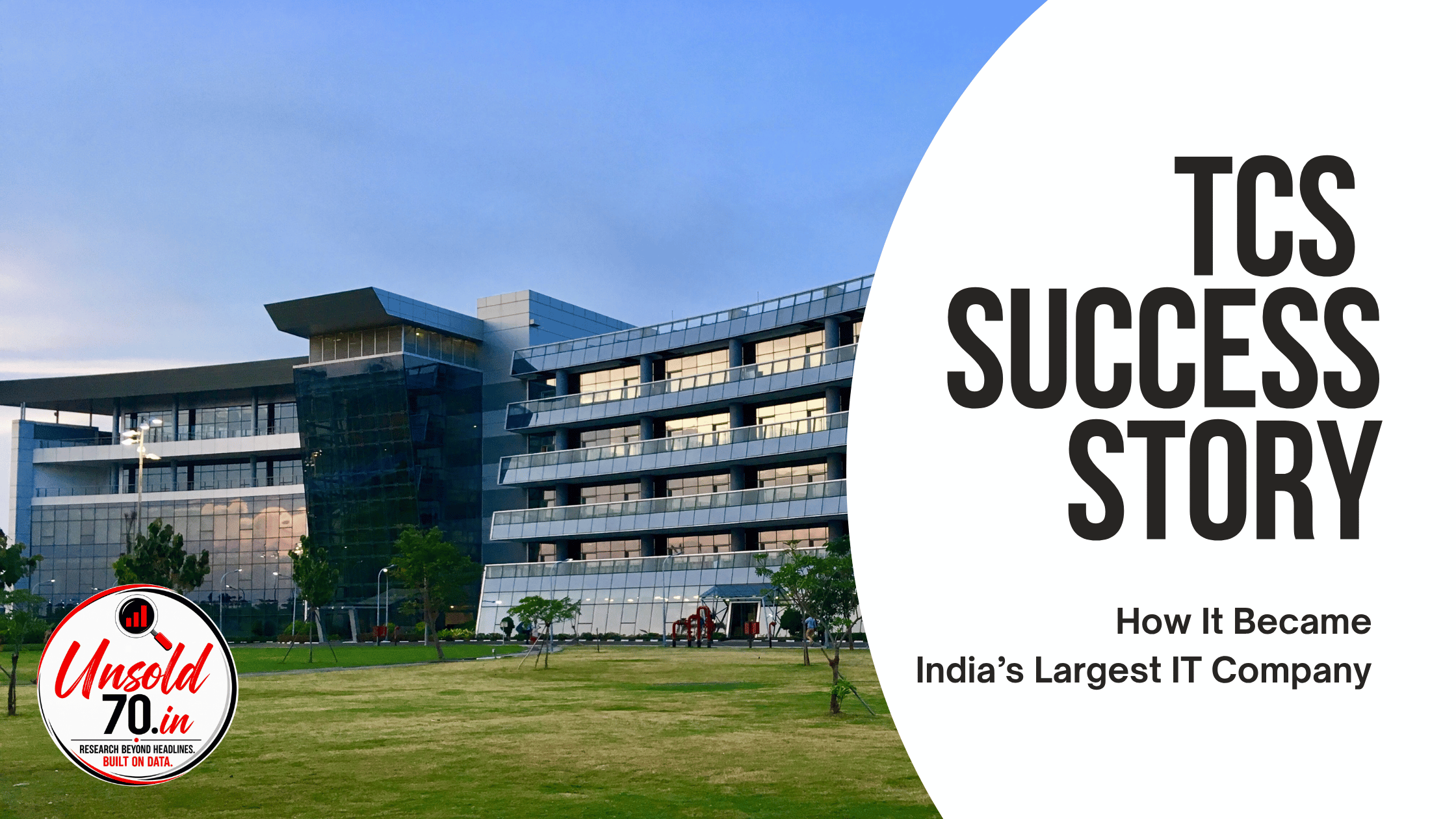 Tata Consultancy Services (TCS) success story highlighting its growth, business strategy, global IT services and journey to becoming India's largest IT com